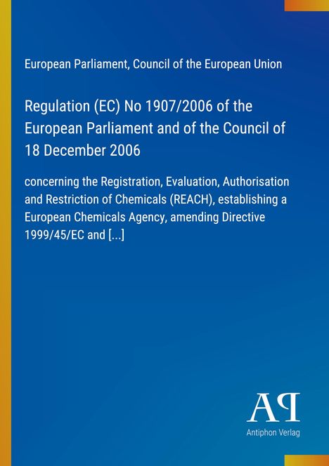 Regulation (EC) No 1907/2006 des Europäischen Parlaments und des Rates. Blau mit gelbem Streifen und Logo "AR".
