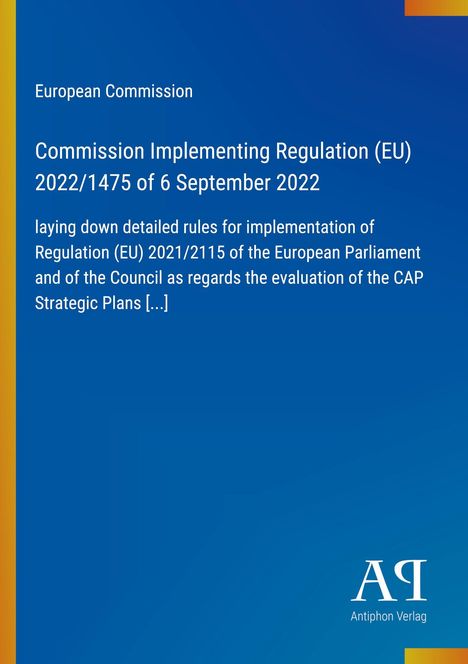Titel: Commission Implementing Regulation (EU) 2022/1475. Blau mit einem gelben Streifen links. Logo unten.