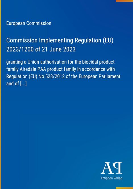 Text beschreibt eine EU-Verordnung zur Zulassung einer bioziden Produktfamilie. Blaue Hintergrundfarbe, gelber Rand.
