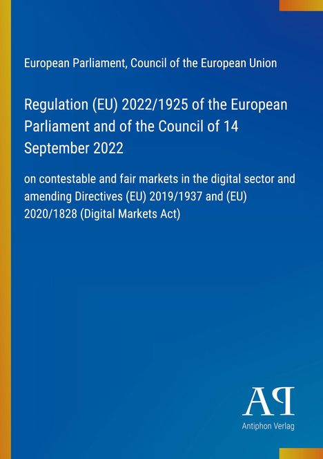 Regulation (EU) 2022/1925, Digital Markets Act, blauer Hintergrund, weißer Text, gelber Streifen links, Logo unten rechts.