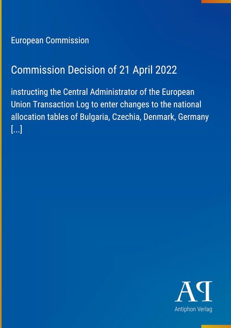 Text über eine Entscheidung der Europäischen Kommission vom 21. April 2022. Blauer Hintergrund mit Logo unten.