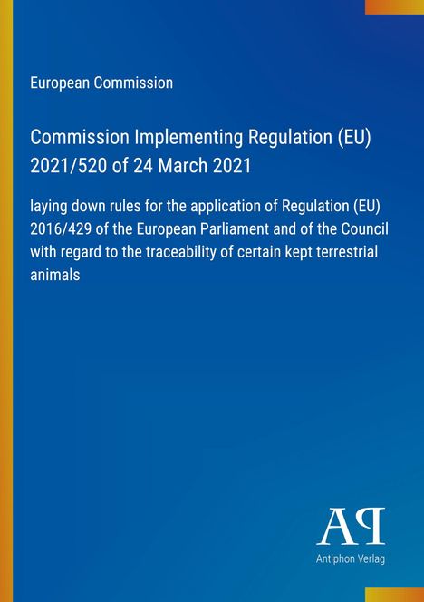 Titel: "Commission Implementing Regulation (EU) 2021/520". Blaues Design, links gelber Streifen. Logo unten rechts.