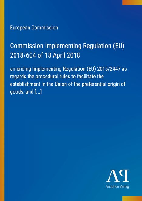 „Commission Implementing Regulation (EU) 2018/604“, blauer Hintergrund, Logo unten rechts.