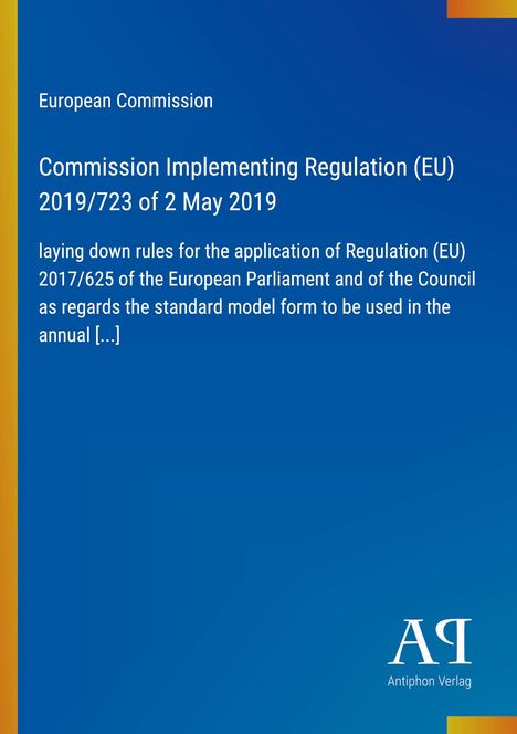 "Commission Implementing Regulation (EU) 2019/723 of 2 May 2019" auf blauem Hintergrund, links gelber Streifen.