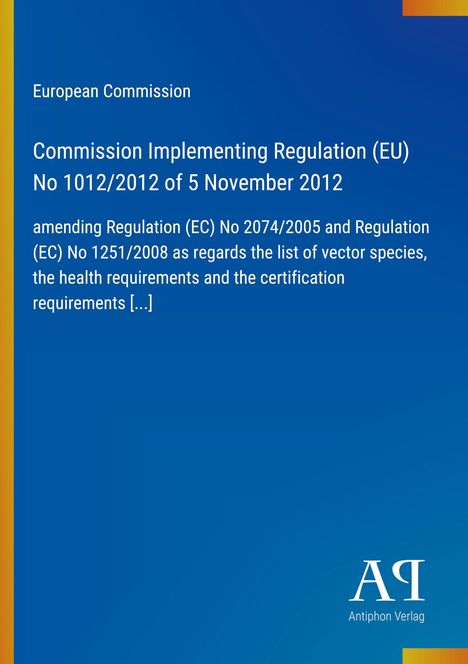 Text oben: "European Commission". Blaues Cover mit Text, verziert mit orange-gelber Ecke. Logo: "Antiphon Verlag".