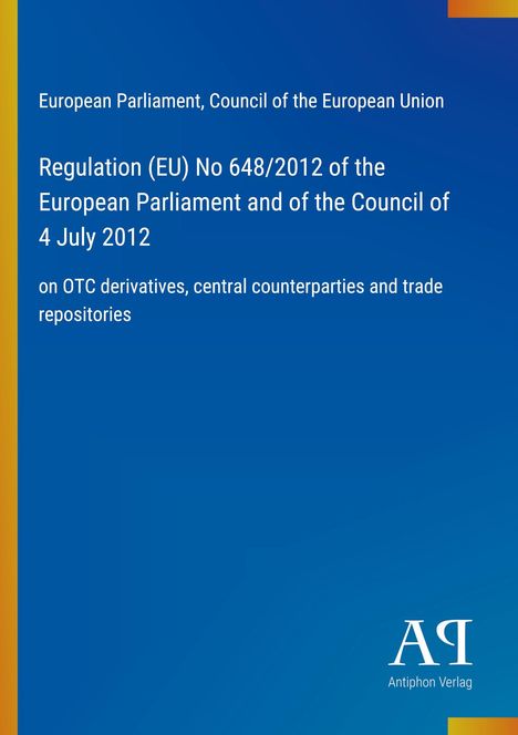 Text über EU-Verordnung zu OTC-Derivaten. Blaues Cover mit gelbem Streifen links und Verlag-Logo.