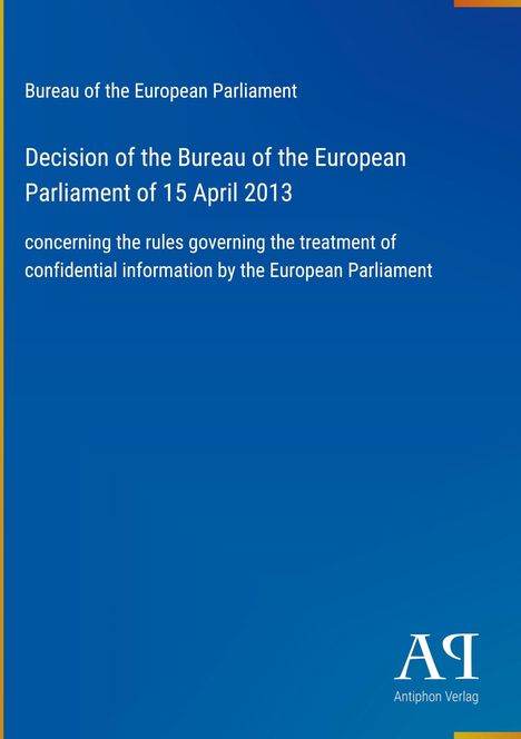 Bureau of the European Parliament, Entscheidung vom 15. April 2013, große blaue Fläche mit kleinem Logo "Antiphon Verlag".