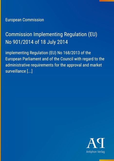 Titel: Kommissionsdurchführungsverordnung (EU) Nr. 901/2014; Blaues Cover mit gelben Rand und Verlagslogo unten rechts.