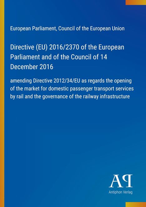Directive (EU) 2016/2370 des europäischen Parlaments; blauer Hintergrund mit gelbem Streifen links, Logo rechts unten.
