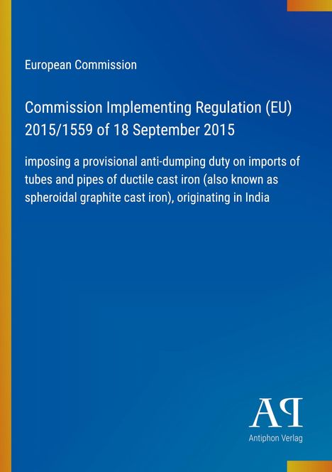 Text: EU-Verordnung zu Antidumping-Zöllen auf Gusseisenrohre aus Indien. Hintergrund: Blau mit Verlag-Logo unten.