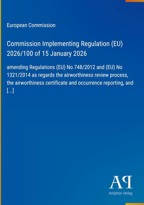 "European Commission: Implementing Regulation (EU) 2026/100 of 15 January 2026. Links oben gelber Rand, stilisiertes Buch."