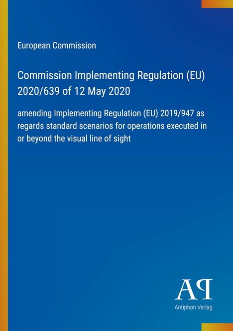 Text: „European Commission, Commission Implementing Regulation (EU) 2020/639 of 12 May 2020…“. Blaues Cover mit gelbem Rand.