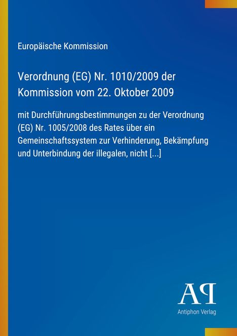 Ein blaues Cover mit gelbem Rand und Text zur EU-Verordnung Nr. 1010/2009 vom 22. Oktober 2009. Unten rechts AQ-Logo.