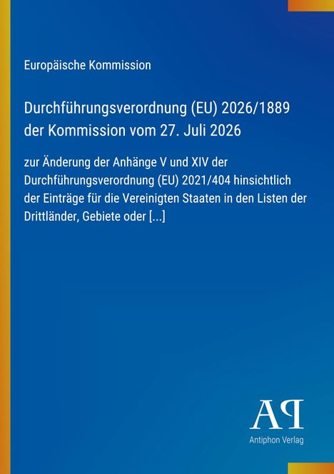 Text über eine EU-Durchführungsverordnung vom 27. Juli 2026 auf blauem Hintergrund. Antiphon Verlag-Logo.