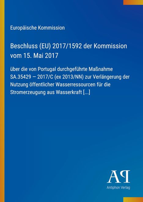 Text über Entscheidung der EU-Kommission von 2017 zur Wasserkraft in Portugal; blauer Hintergrund mit gelbem Streifen.