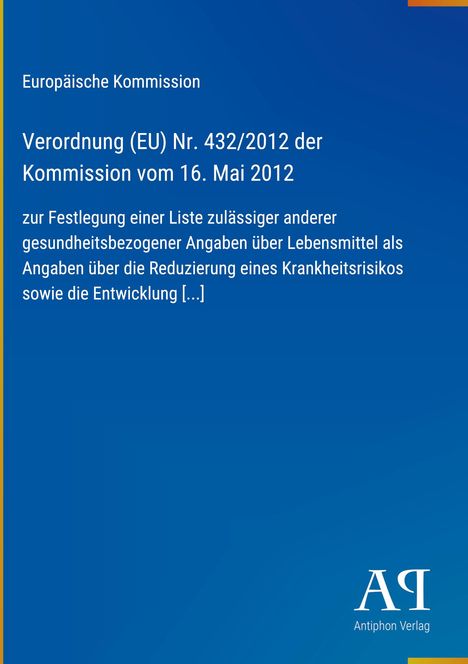 Europäische Verordnung zur Gesundheit vom 16. Mai 2012, blauer Hintergrund, Logo "AR" unten rechts.