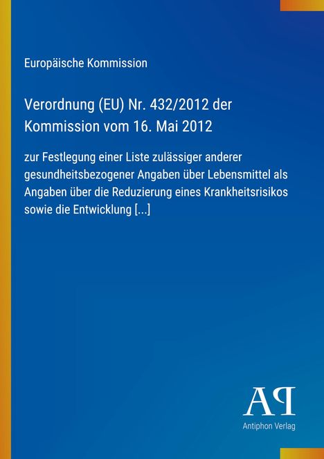 Text über EU-Verordnung Nr. 432/2012. Blaue Hintergrundfarbe, gelber Rand und ein Verlag-Logo unten rechts.