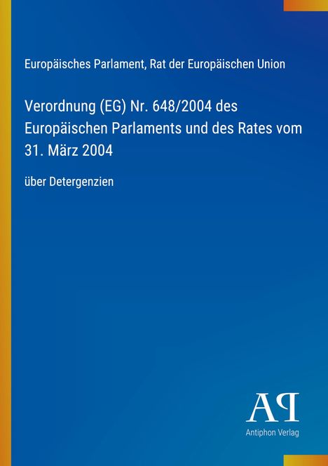 Verordnung (EG) Nr. 648/2004 über Detergenzien. Blauer Hintergrund, links gelber Streifen, unten ein Logo.