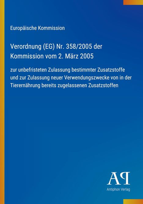 Text der EU-Verordnung über Zusatzstoffe vor blauem Hintergrund mit gelbem Rand links und Logo des Antiphon Verlags rechts.