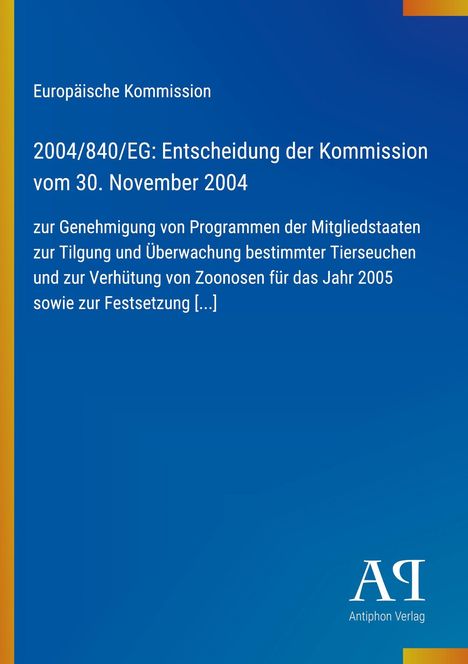 Der Text behandelt eine EU-Entscheidung zur Tierseuchenüberwachung. Blaues Cover mit gelben und orangefarbenen Balken. Logo unten.