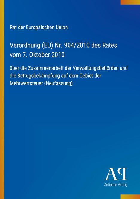Verordnung (EU) Nr. 904/2010 zur Mehrwertsteuerbetrugsbekämpfung. Blaues Design mit gelbem Streifen und Verlag-Logo.