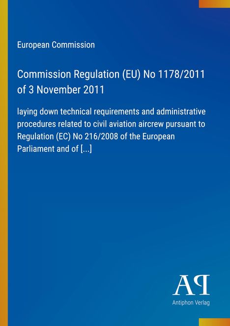 Titel: "Commission Regulation (EU) No 1178/2011". Blaues Cover, links gelber Streifen, unten weißer Schriftzug.