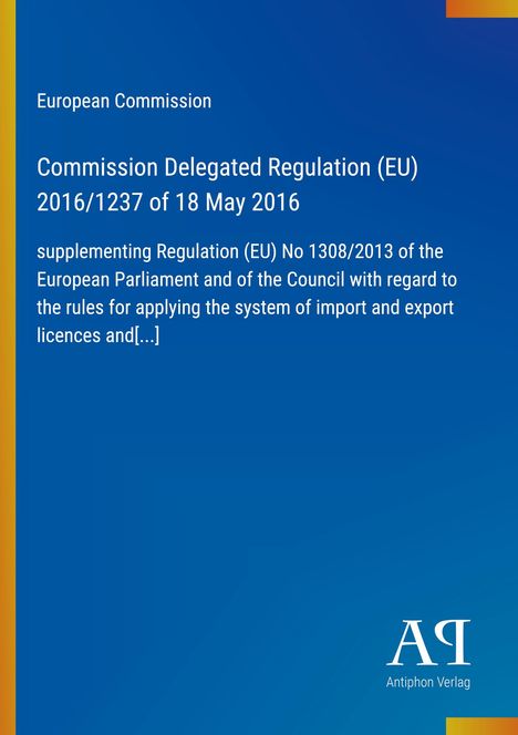 Text: "European Commission", "Commission Delegated Regulation (EU) 2016/1237 of 18 May 2016", blauer Hintergrund mit Verlagslogo.
