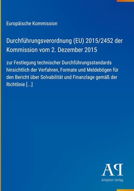 Europäische Kommission, Durchführungsverordnung (EU) 2015/2452. Blaues Dokument mit weißem Text.