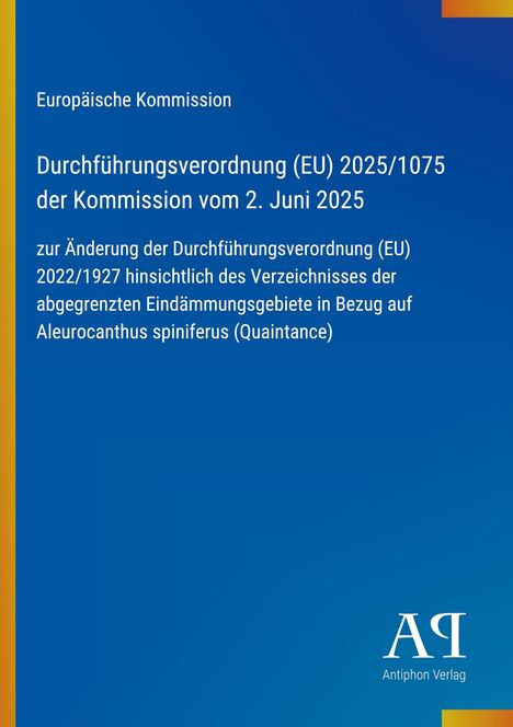 Europäische Kommission: Durchführung EU-Verordnung 2025/1075 vom 2. Juni 2025, blaue Hintergrundfarbe, Logo unten rechts.