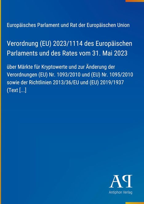 Text über EU-Verordnung 2023/1114 zu Kryptomärkten. Blauer Hintergrund, Logo Antiphon Verlag unten rechts.