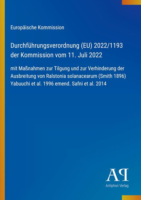 Europäische Kommission, Durchführungsverordnung (EU) 2022/1193, EU-Logo, blauer Hintergrund, Antiphon Verlag.