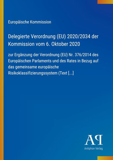 Text: Delegierte Verordnung (EU) 2020/2034 vom 6. Oktober 2020. Blau mit gelbem Streifen und Logo unten.