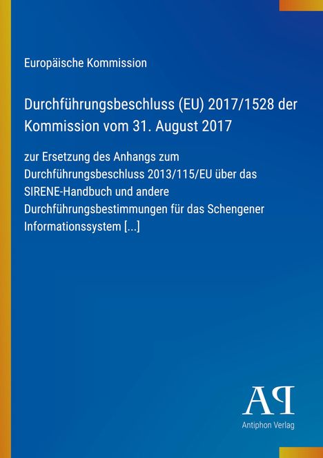 "Durchführungsbeschluss (EU) 2017/1528 der Kommission vom 31. August 2017." Blauer Hintergrund, gelber Rand.