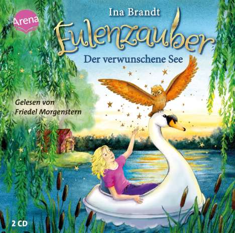 Ina Brandt: Eulenzauber (15). Der verwunschene See, 2 CDs