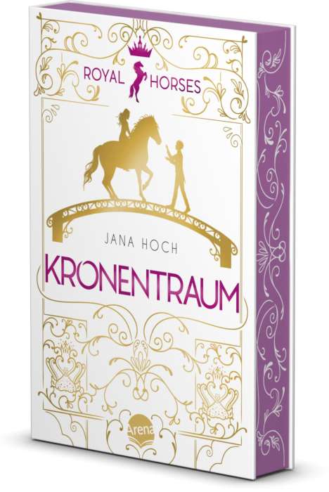 Jana Hoch: Royal Horses (2). Kronentraum, Buch