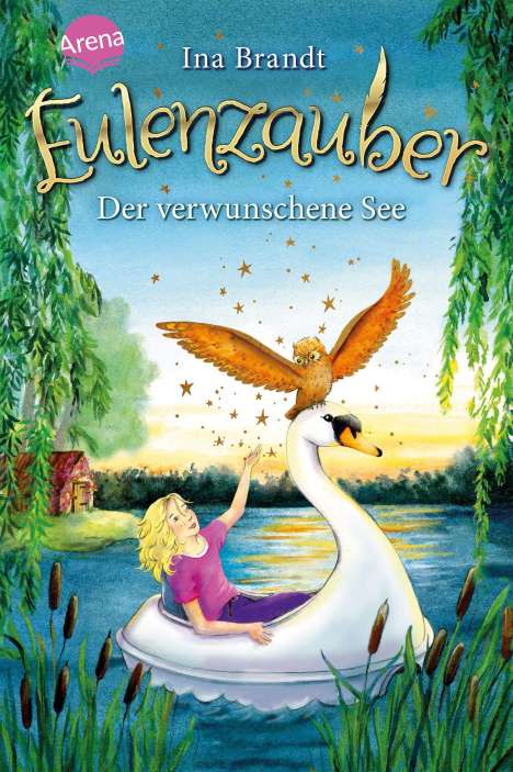 Ina Brandt: Eulenzauber (15). Der verwunschene See, Buch