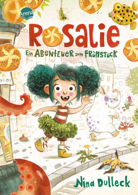 Nina Dulleck: Rosalie. Ein Abenteuer zum Frühstück, Buch