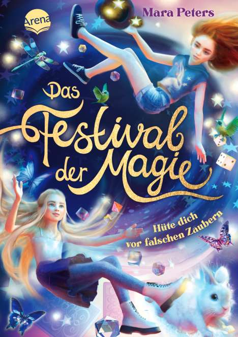 Mara Peters: Das Festival der Magie. Hüte dich vor falschen Zaubern!, Buch
