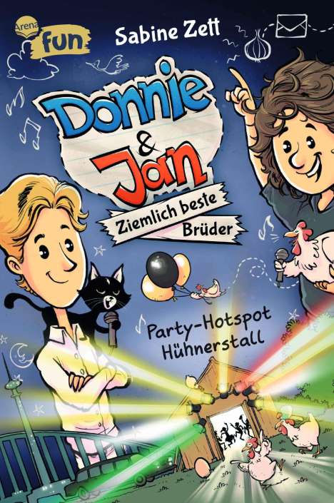 Sabine Zett: Donnie &amp; Jan - Ziemlich beste Brüder (2). Party-Hotspot Hühnerstall, Buch
