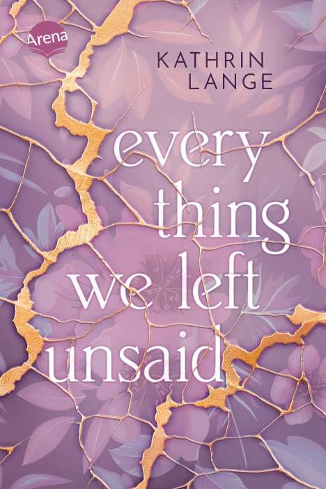 Kathrin Lange: Everything we left unsaid, Buch
