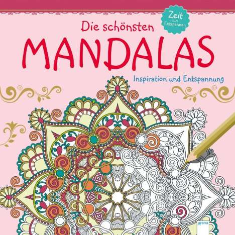 Die schönsten Mandalas. Zeit zum Entspannen., Buch