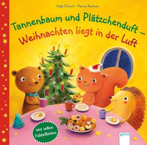 Katja Richert: Tannenbaum und Plätzchenduft - Weihnachten liegt in der Luft, Buch
