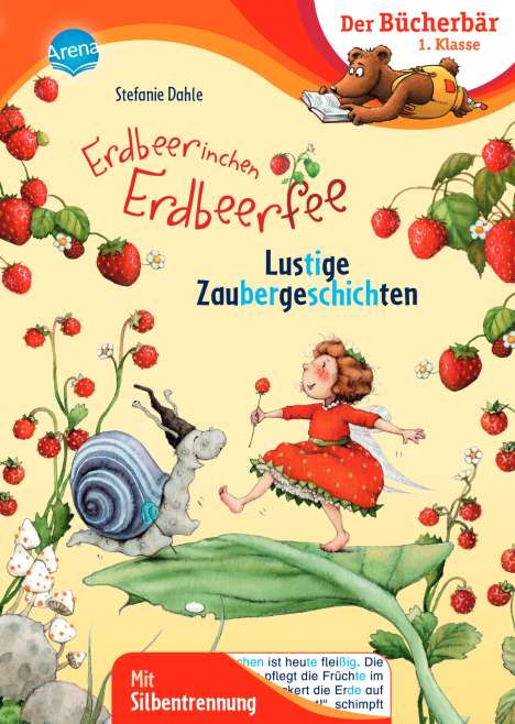 Stefanie Dahle: Erdbeerinchen Erdbeerfee. Lustige Zaubergeschichten, Buch