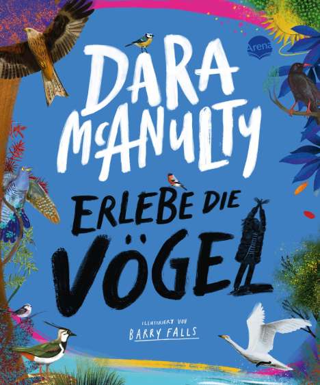 Dara McAnulty: Erlebe die Vögel, Buch