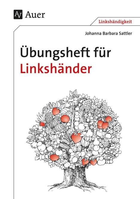 Johanna Barbara Sattler: Übungsheft für Linkshänder. RSR, Buch