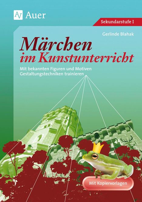Gerlinde Blahak: Märchen im Kunstunterricht, Buch