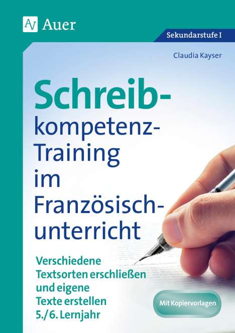 Claudia Kayser: Schreibkompetenz-Training im Französischunterricht, Buch
