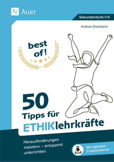 Andrea Steinbach: Best of - 77 Tipps für Ethiklehrkräfte, 1 Buch und 1 Diverse