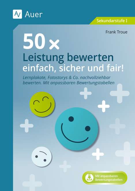 Frank Troue: 50 x Leistung bewerten - einfach, sicher und fair, 1 Buch und 1 Diverse