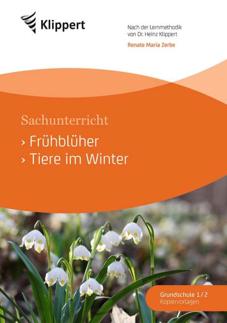 Renate Maria Zerbe: Frühblüher - Tiere im Winter, Buch